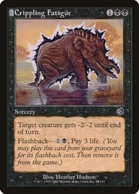 Crippling Fatigue from Torment